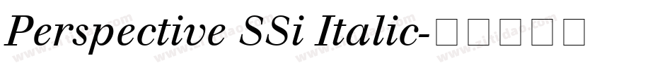 Perspective SSi Italic字体转换